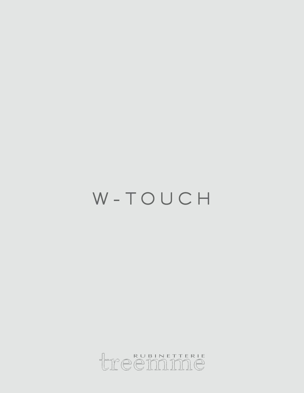 Rubinetterie Treemme - W-Touch (it, en)