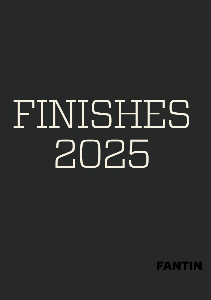Fantin - Finishes 2025 (it, en, de)