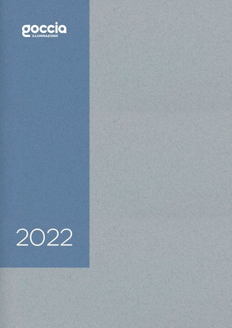 Goccia illuminazione - Catalogo 2022 (it, en)