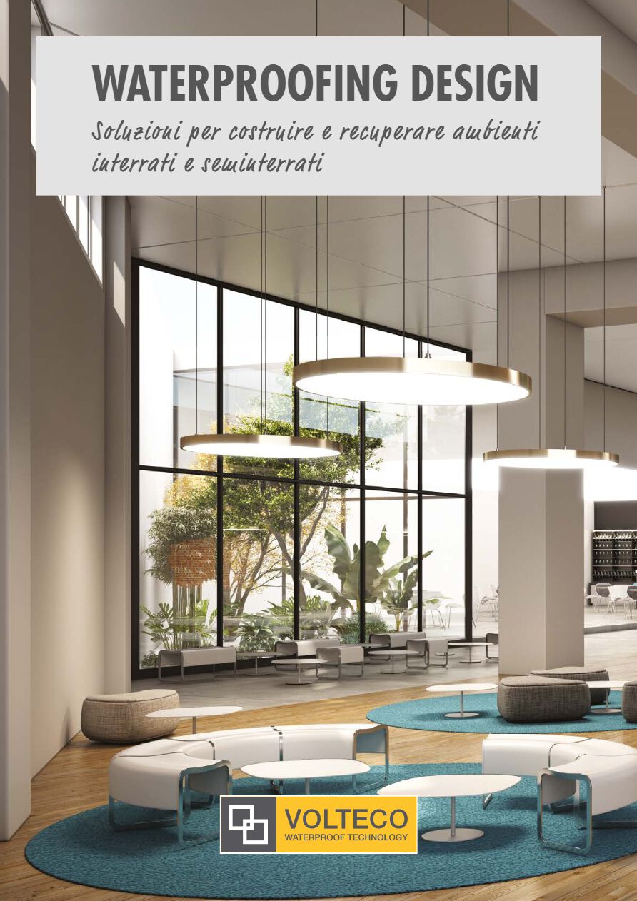 Waterproofing Design - Soluzioni per costruire e recuperare ambienti interrati e seminterrati (it)