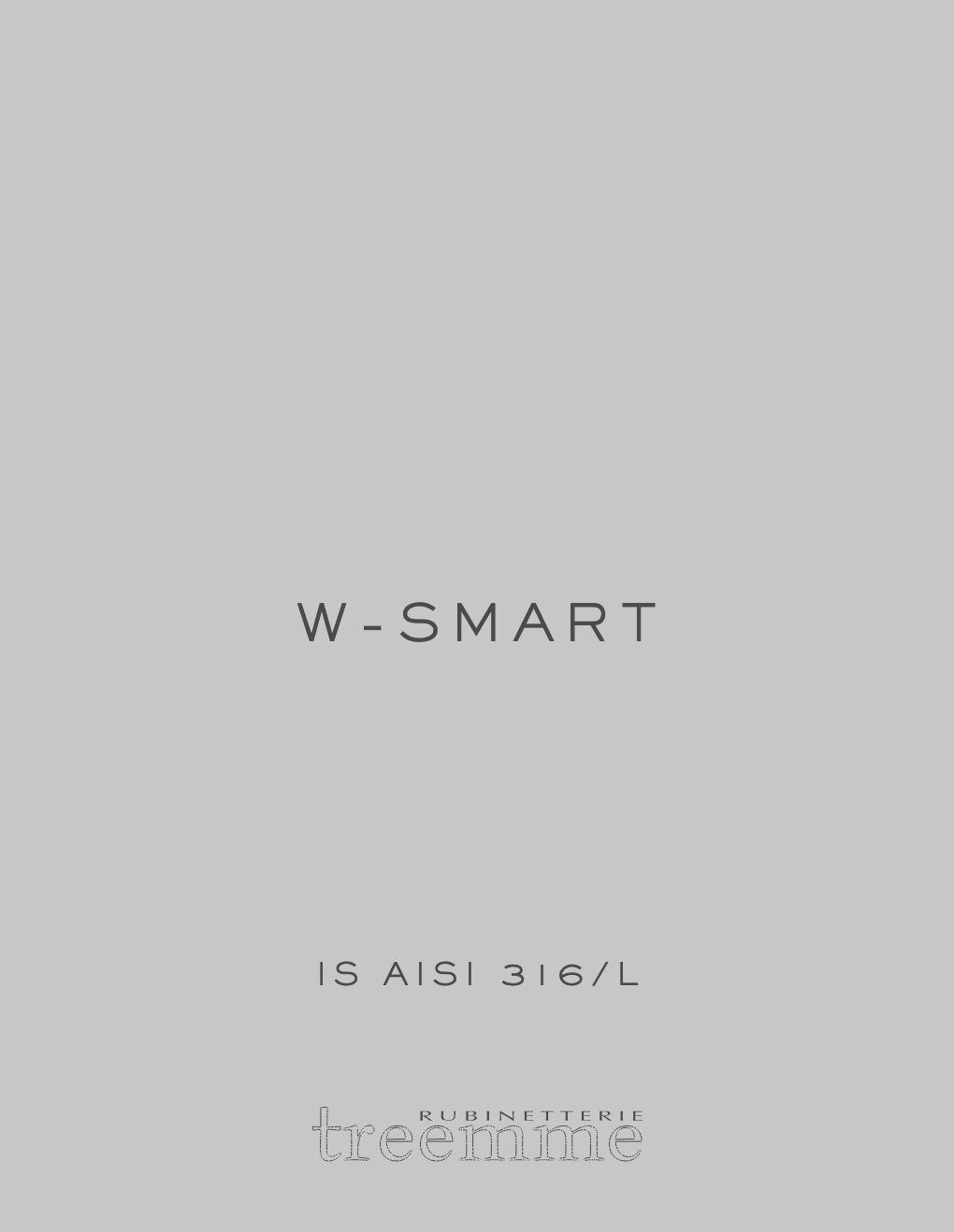 Rubinetterie Treemme - W-Smart Inox (it, en)
